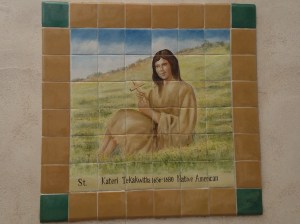 Saint Kateri, Pray for Us!